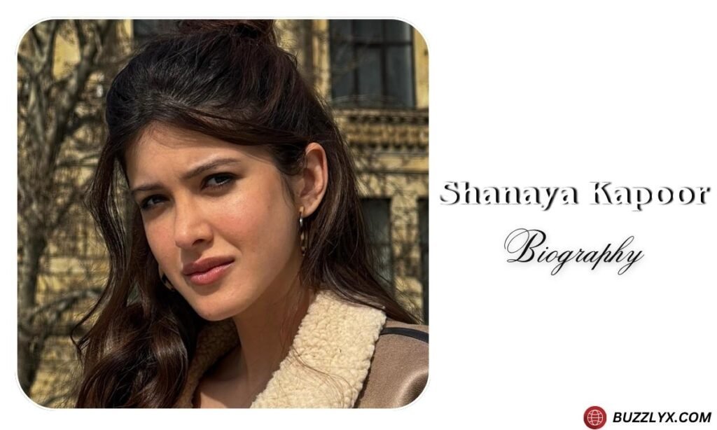 Shanaya Kapoor Biography