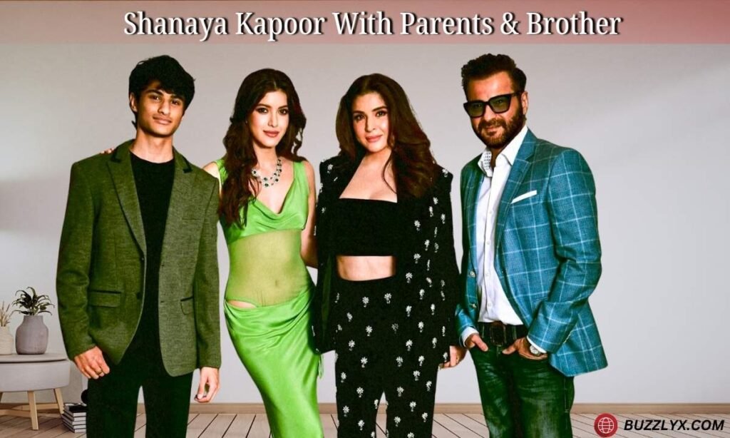 Shanaya Kapoor Parents and Family